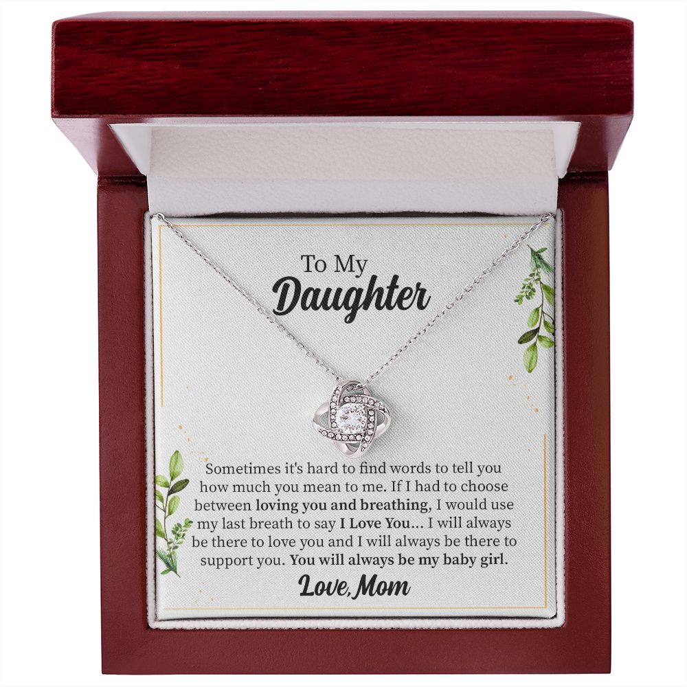 To My Daughter You Will Always Be My Baby Girl From Mom/Dad