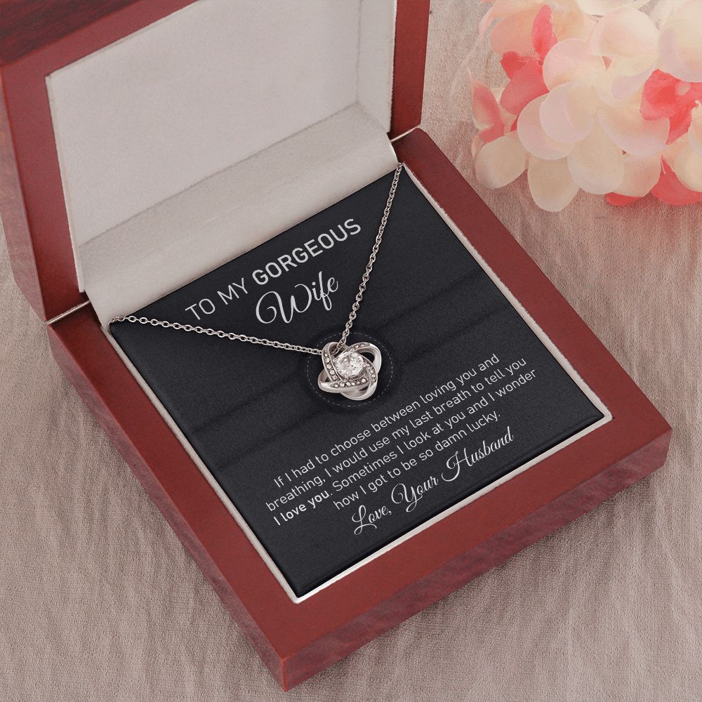 To My Gorgeous Wife Necklace Gift from Husband
