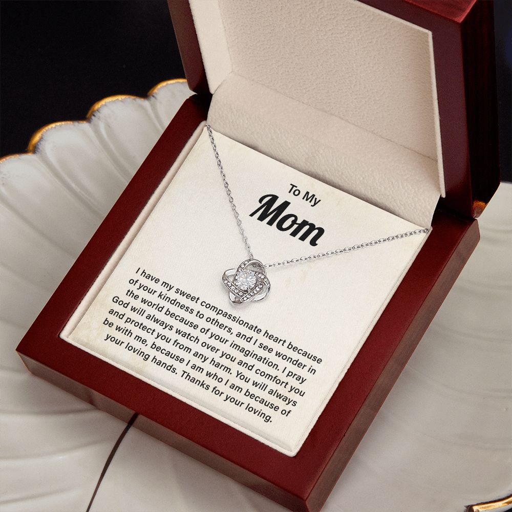 To My Mom I See Wonder In The World Because Of Your Imagination, Thanks For Your Loving