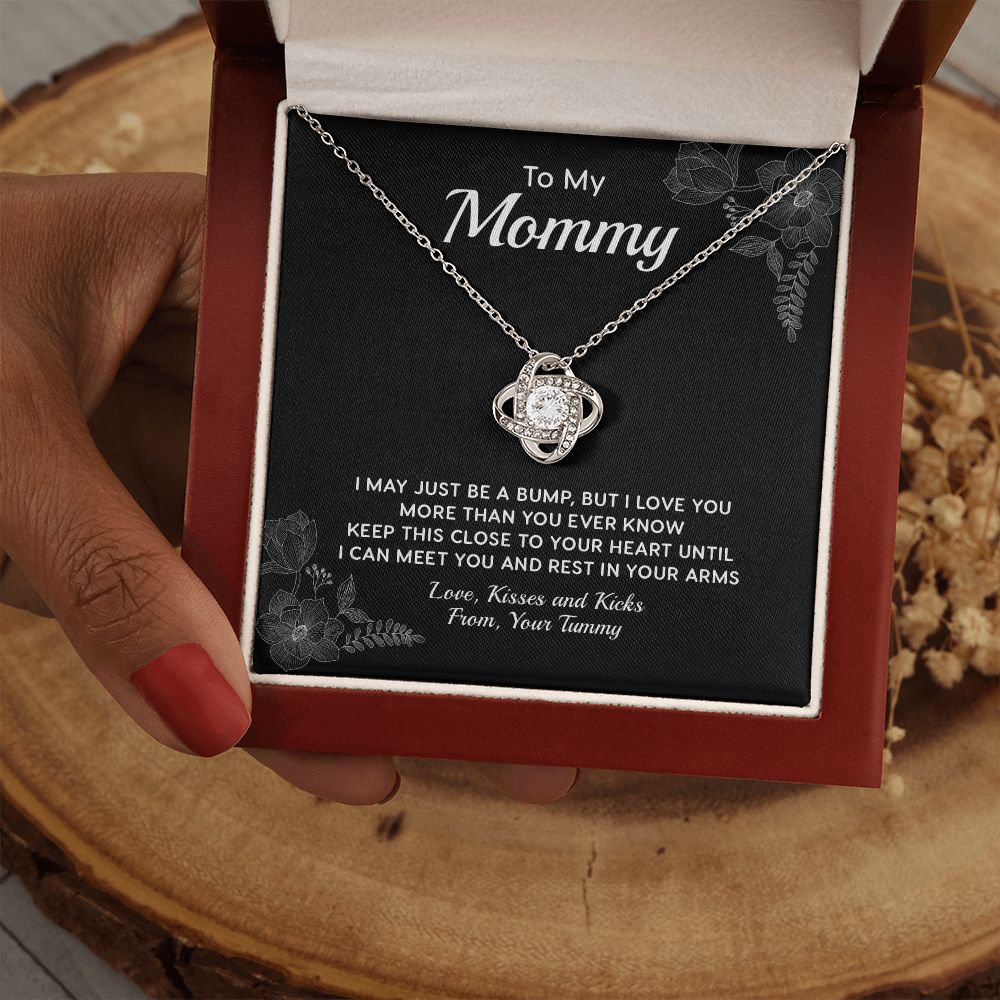 To My Mommy I Can Meet You And Rest In Your Arms, Love , Kisses and Kicks From, Your Tummy