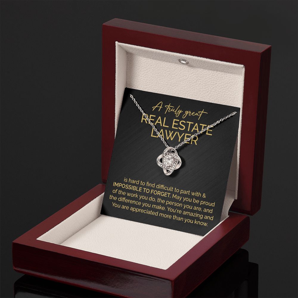 A Truly Great Real Estate Lawyer You're Amazing And You Are Appreciated More Than You Know