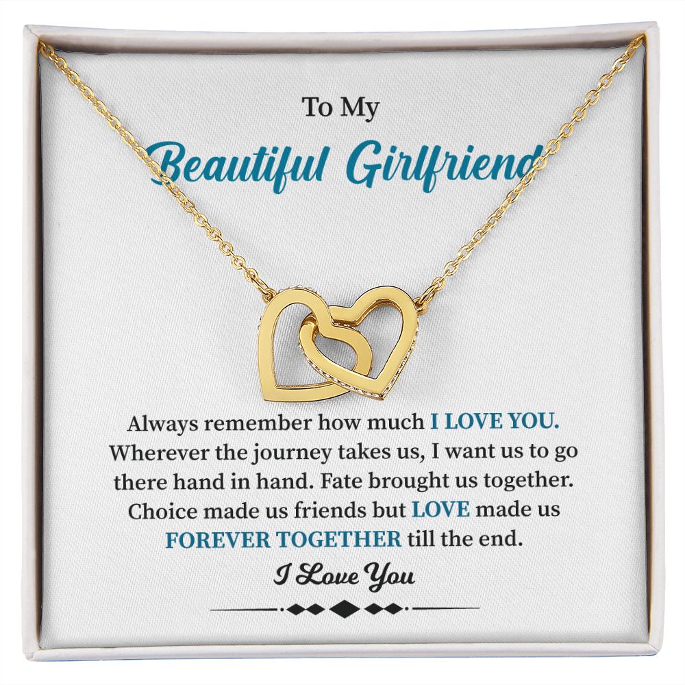 To My Beautiful Girlfriend Always Remember How Much I Love You