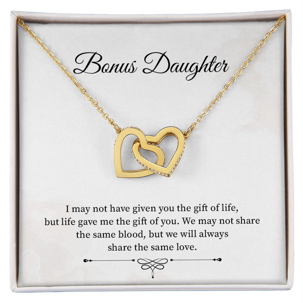 Bonus Daughter I May Not Have To Given You The Gift Of Life, Gifts From Bonus Mom or Step Mother For Her Birthday Mother's Day Valentine's Day