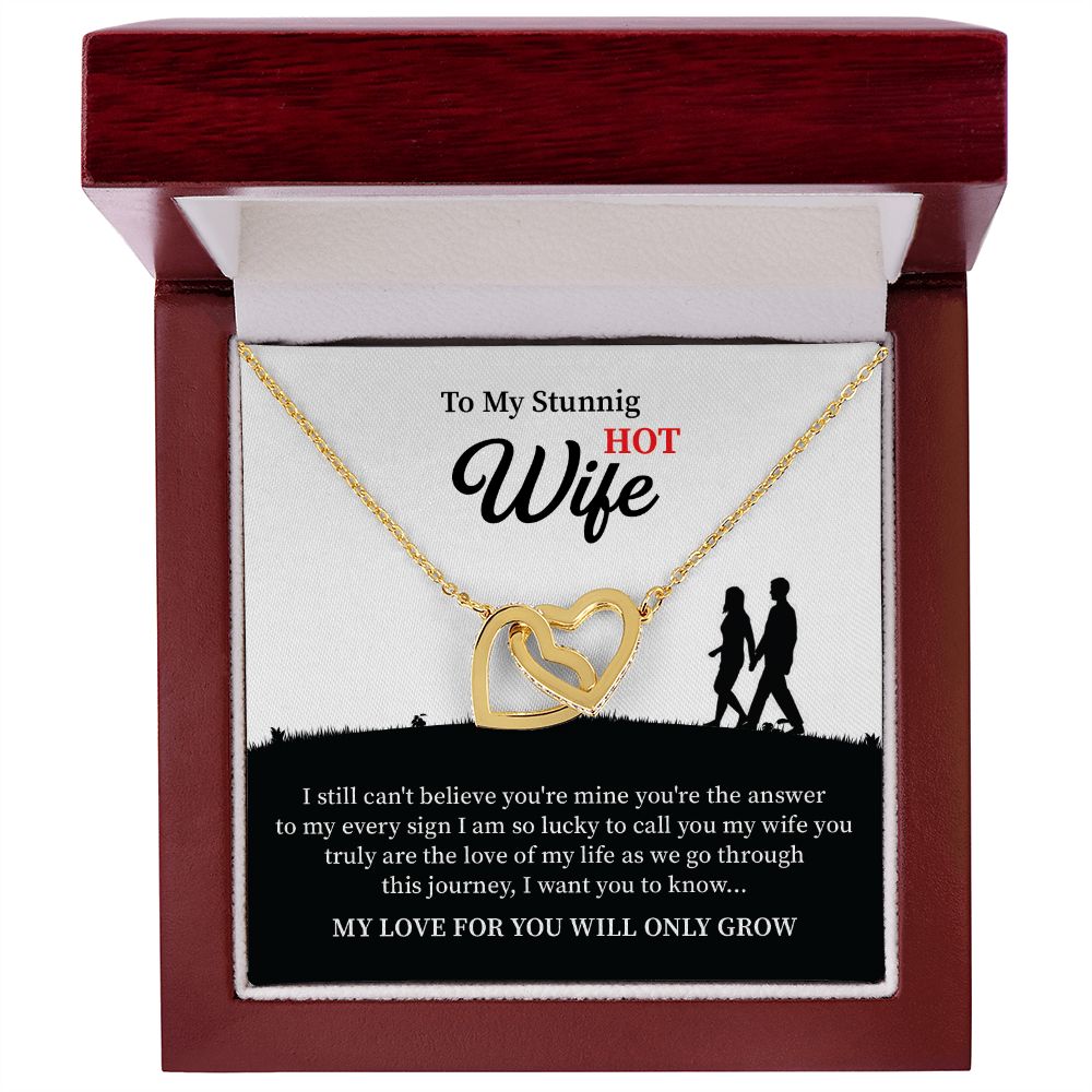 To my stunning hot wife I still can't believe you're mine