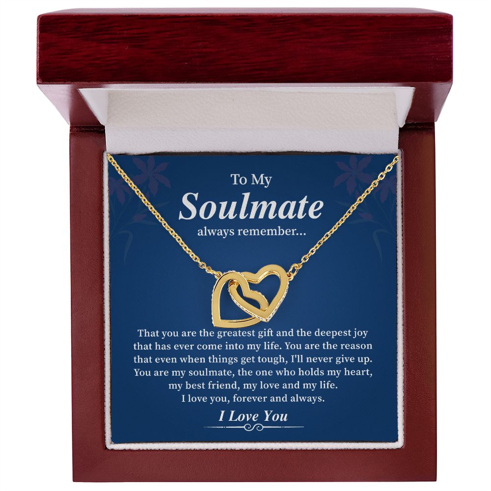 To My Soulmate Always Remember My Best Friend And My Life I Love You, Forever