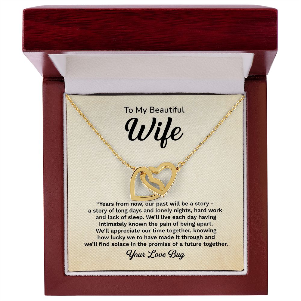 To My Beautiful Wife We'll Find Solace In The Promise Of A Future Together Your Love Bug