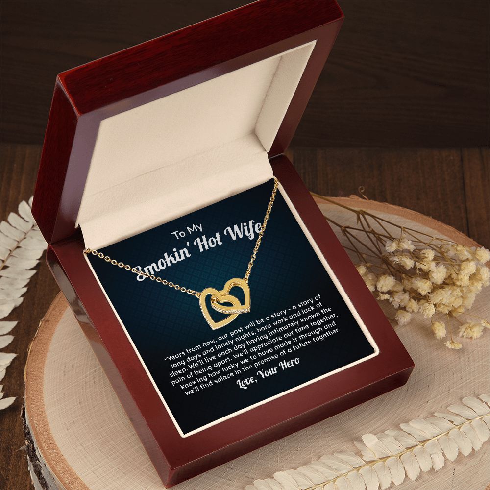 To My Smokin' Hot Wife We'll Find Solare In The Promise Of A Future Together