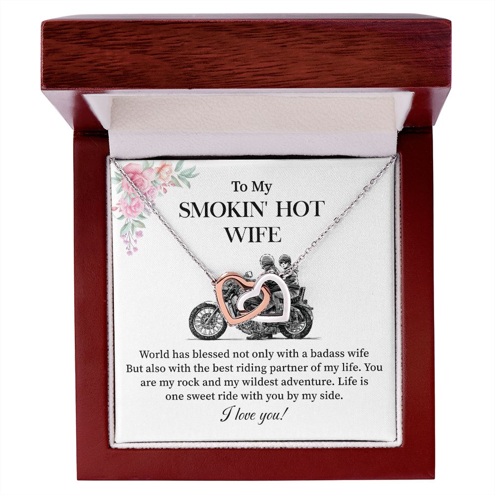 To My smokin' hot wife world has blessed not only with a badass wife