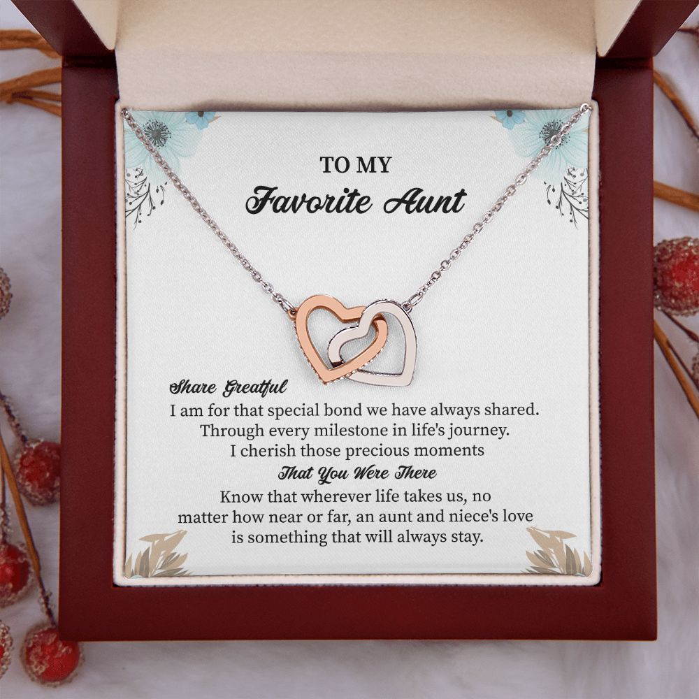 To My Favorite Aunt There Grateful, I am For That Special Bond We Have Always Shared