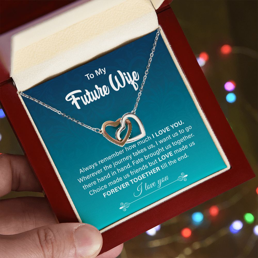 To My Future Wife Love Made Us Forever Together Till The End I Love you