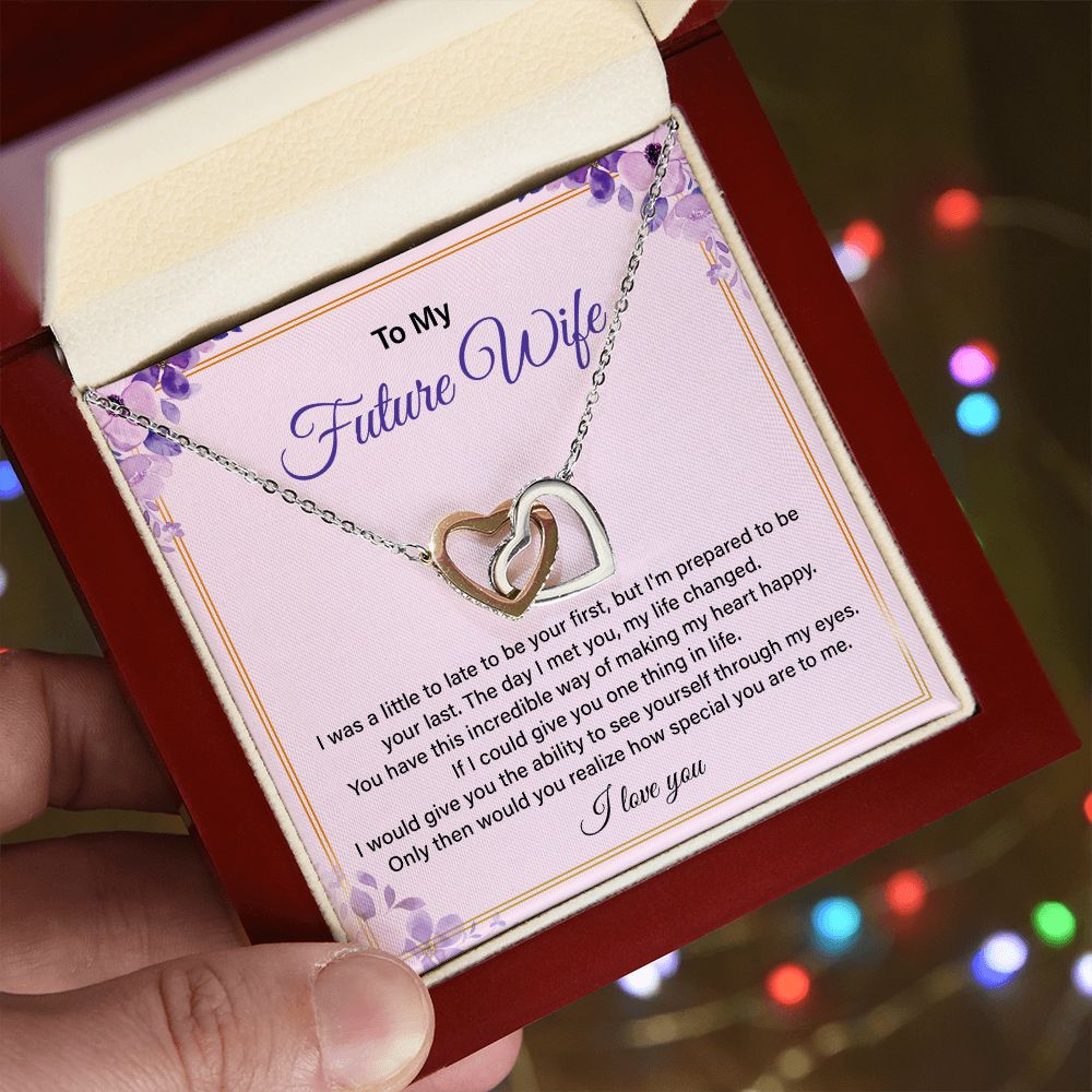 To My Future Wife Only then Would You Realize How Special You Are To Me