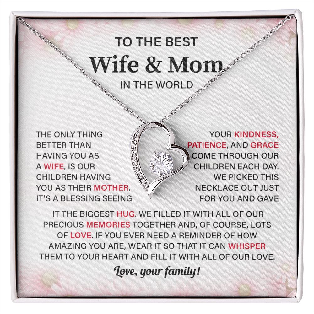 To The Best Wife & Mom In The World Fill It With All Of Our Love