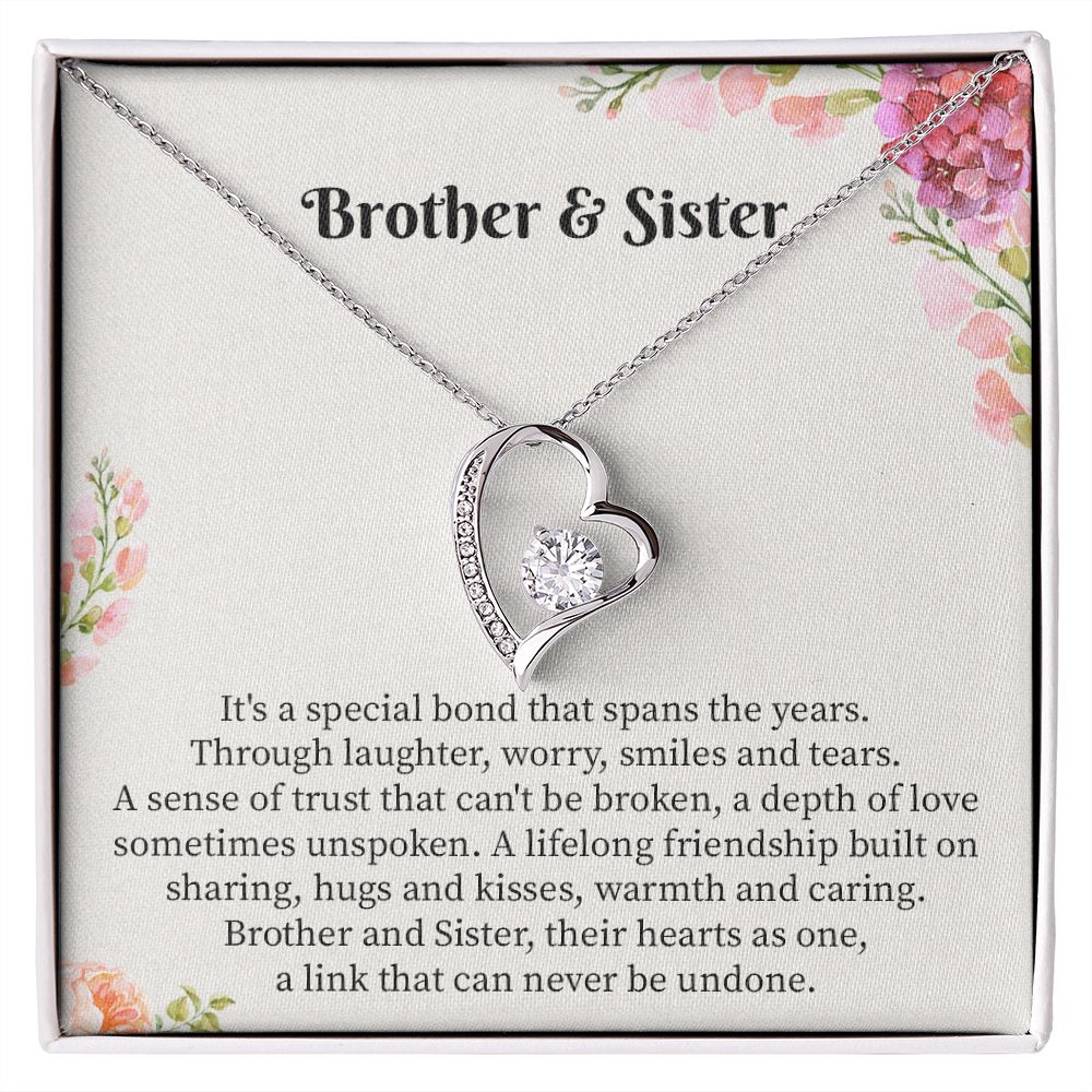Brother & Sister It's A Special Bond That Spans The Years