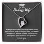 To My Badass Wife Always Remember You are Braver, I Love You