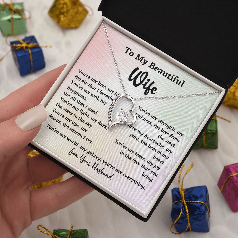 To My Beautiful Wife You're My Love My Life Forever Love Necklace Gift From Husband For Wife Soulmate