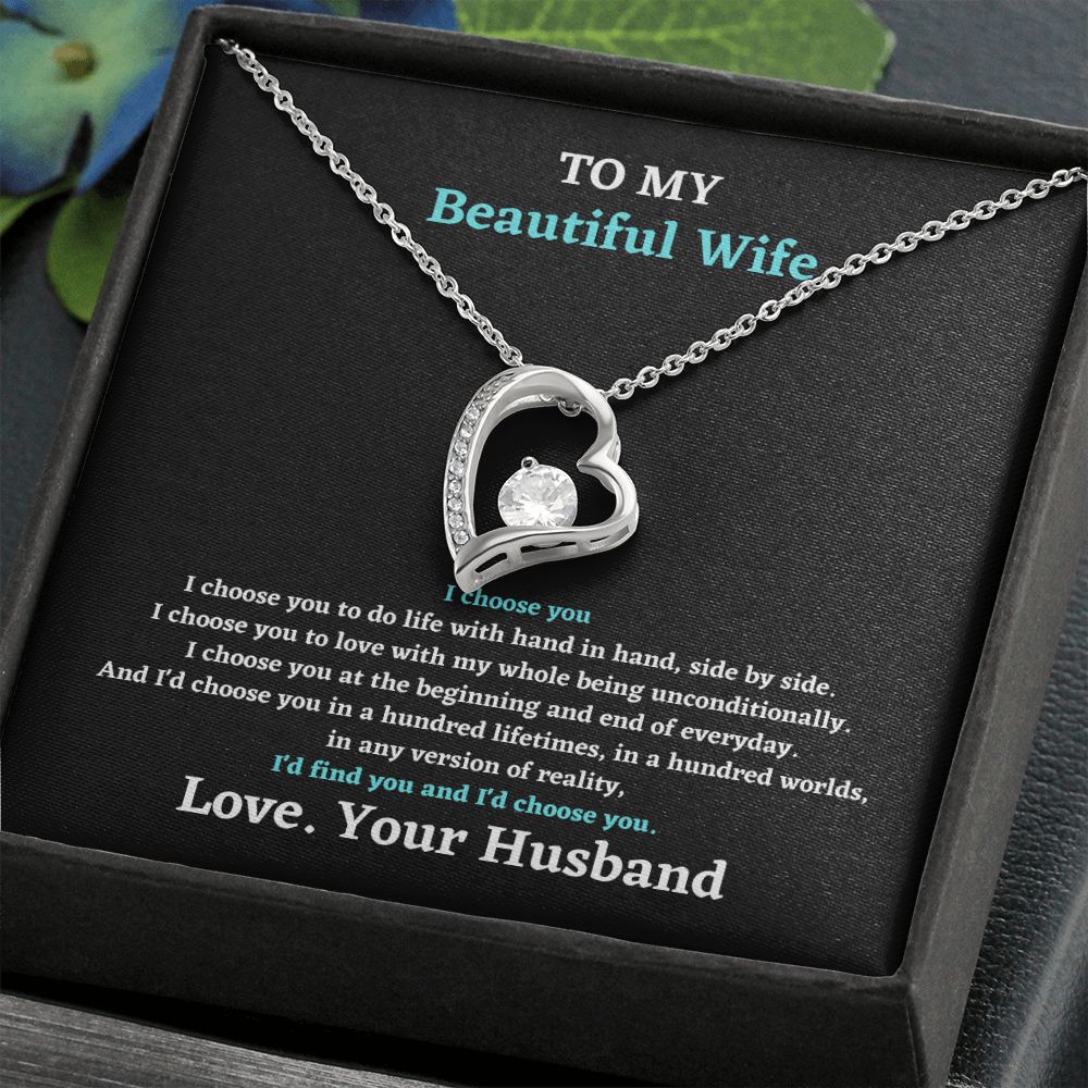 To My Beautiful I Choose You I Choose You To Do Life With Hand To Hand