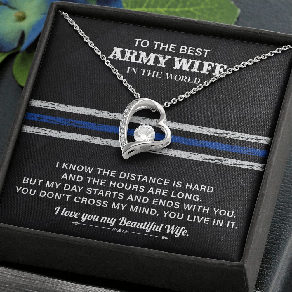 To The Army Wife In The World I Know The Distance Is Heard And The Hours Are Long