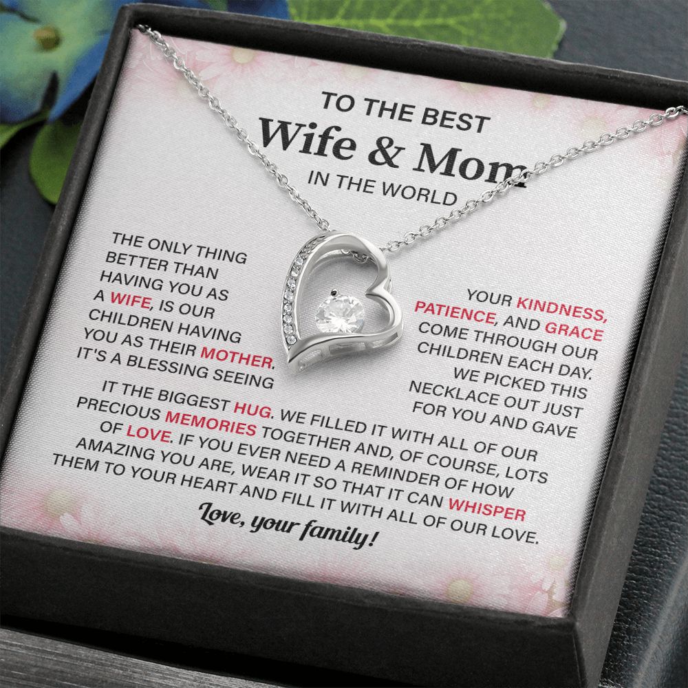 To The Best Wife & Mom In The World Fill It With All Of Our Love