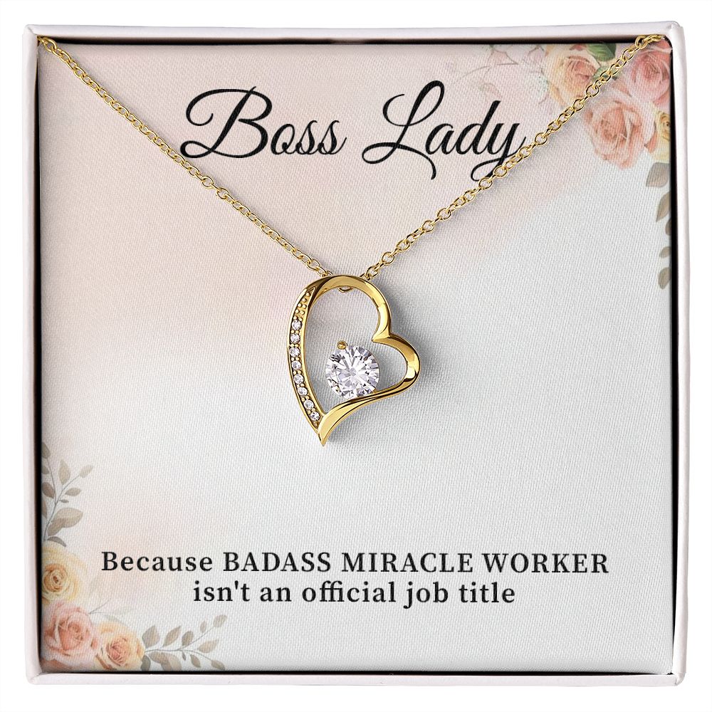 Boss Lady Because Badass Miracle Worker Isn't An Official Job Title