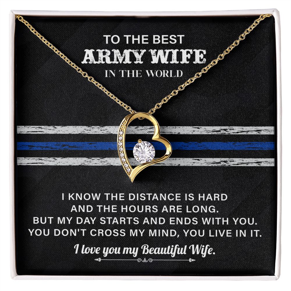 To The Army Wife In The World I Know The Distance Is Heard And The Hours Are Long