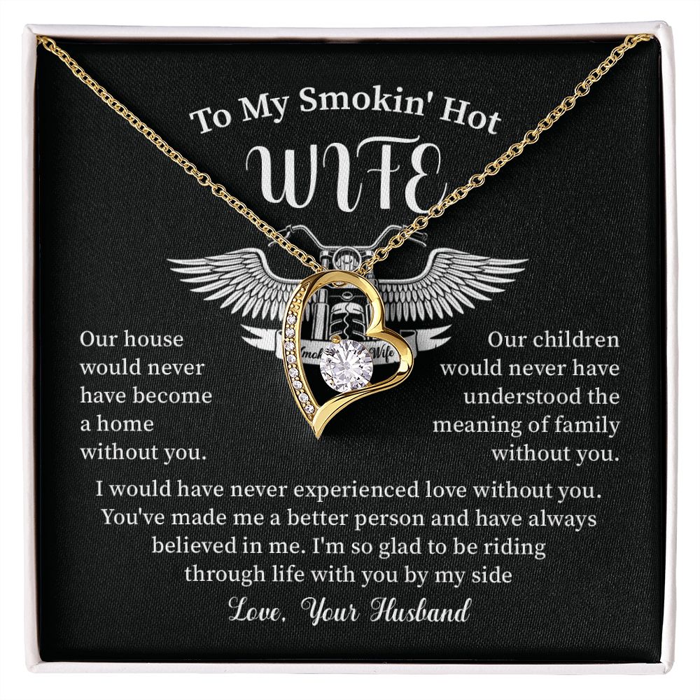 to my smokin' hot wife - our house would never have become