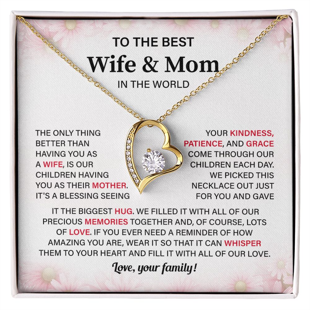 To The Best Wife & Mom In The World Fill It With All Of Our Love