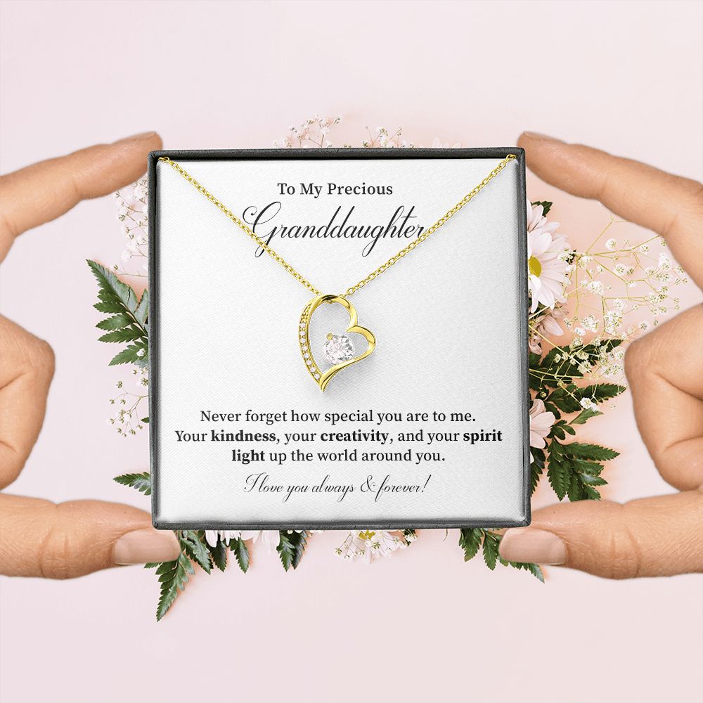 To My Precious granddaughter I Love You Always & Forever