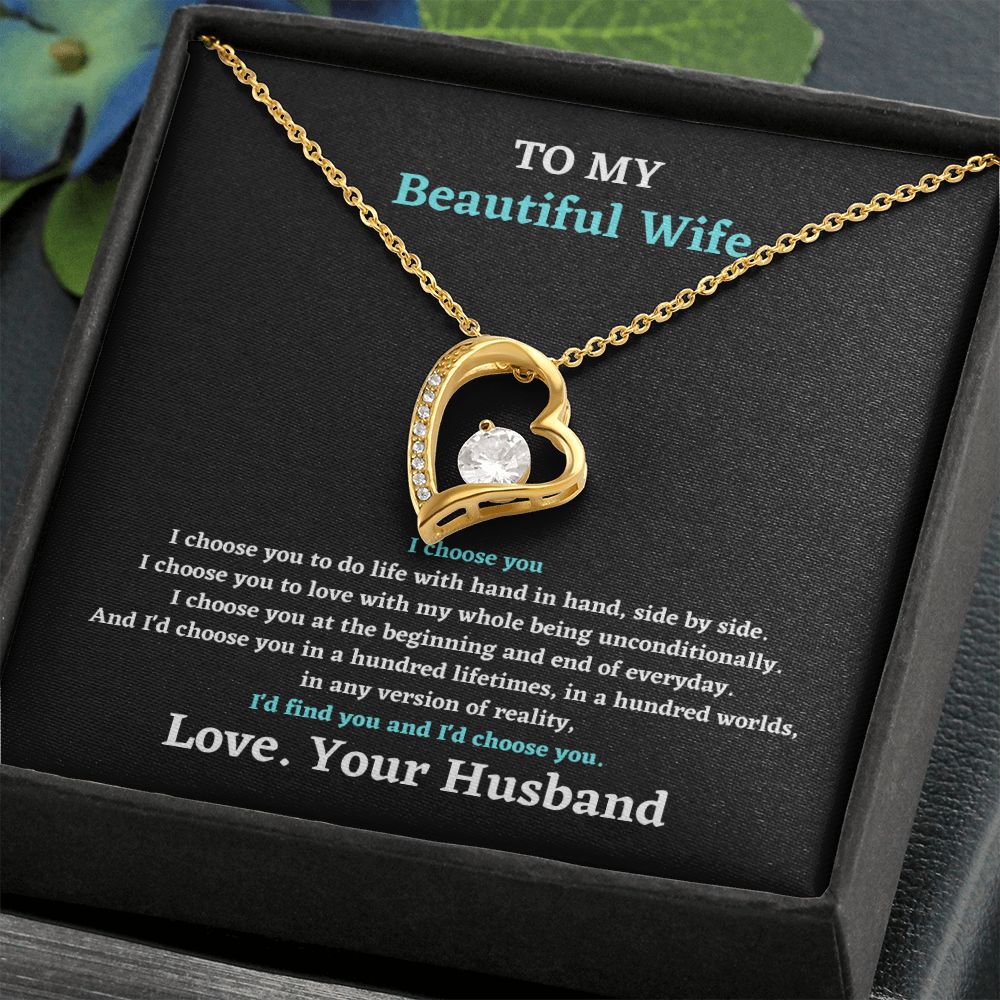 To My Beautiful I Choose You I Choose You To Do Life With Hand To Hand
