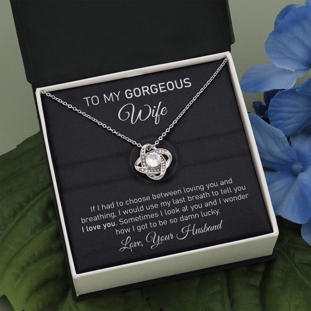 To My Gorgeous Wife Necklace Gift from Husband