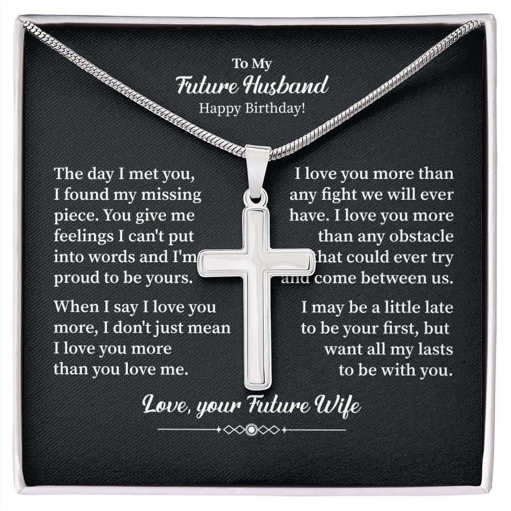 To My Future Husband Happy Birthday Love, Your Future Wife