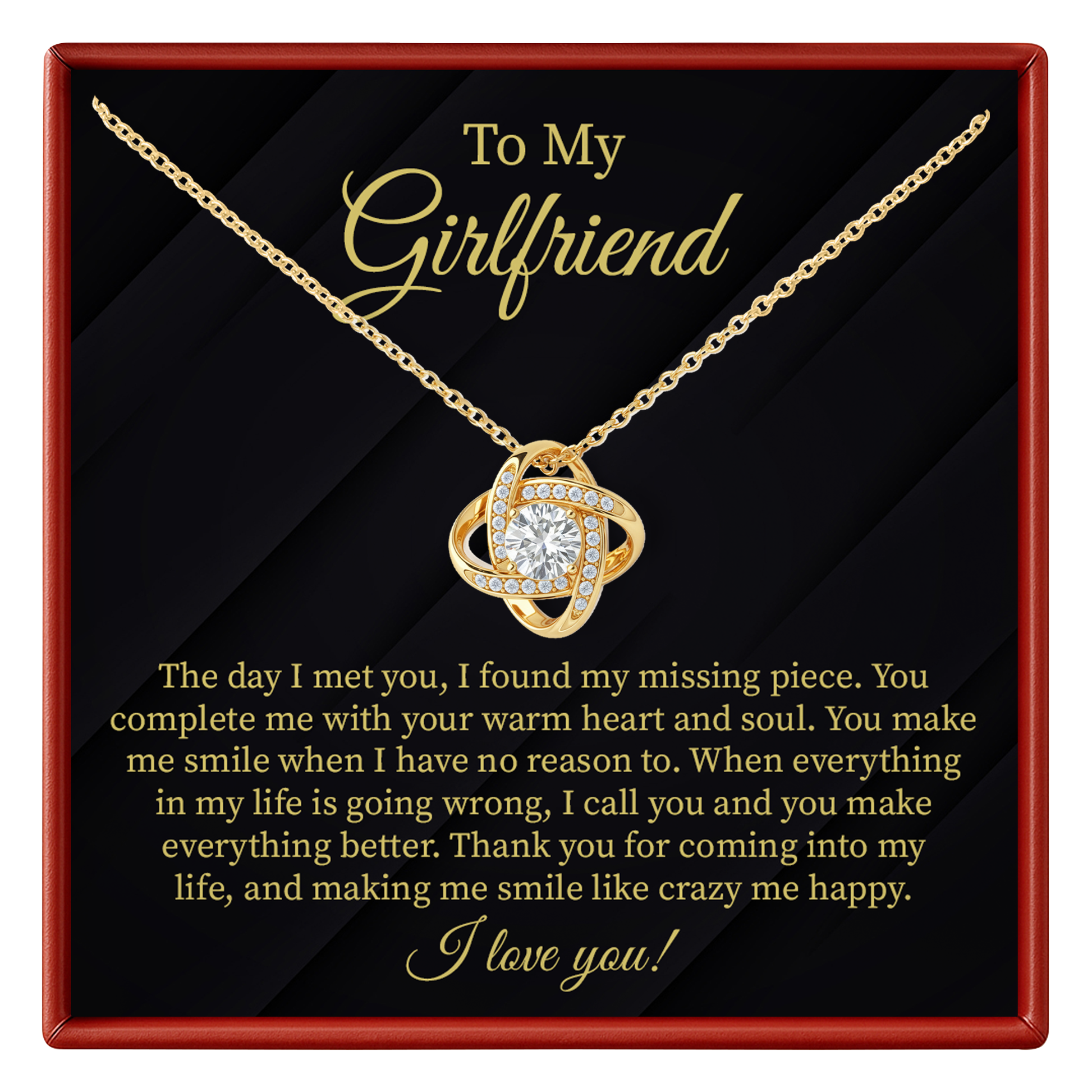 To My Girlfriend Making Me Smile Like Crazy Me Happy, I Love You