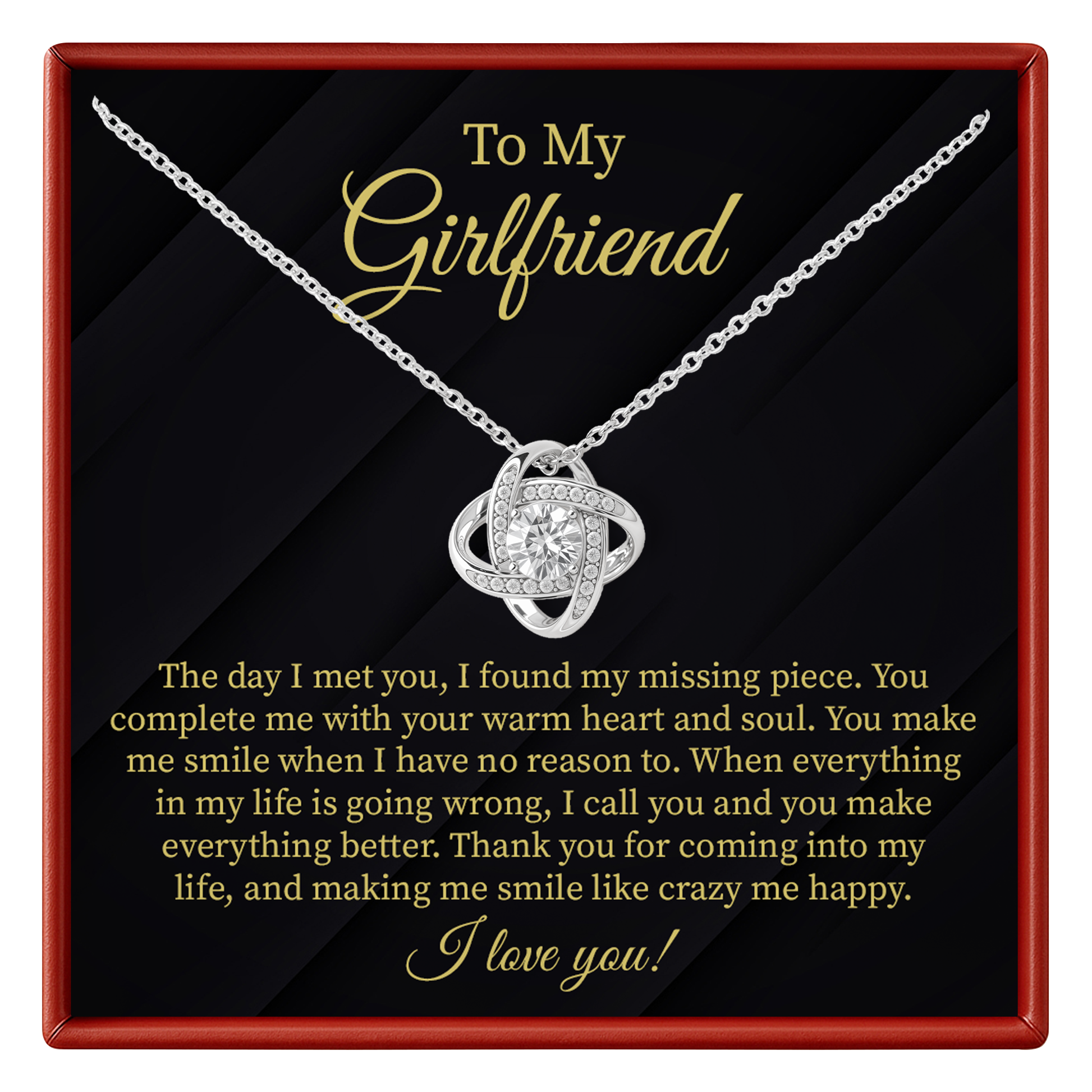 To My Girlfriend Making Me Smile Like Crazy Me Happy, I Love You