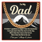 To My Dad Cuban Link Chain Meaningful Gift for Father from Son or Daughter, Father's Day, Dad Appreciation Jewelry