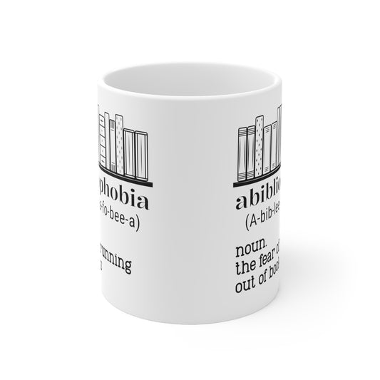 Abibliophobia 11oz white Mug