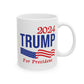 2024 Trump For President, white Mug, (11oz, 15oz)