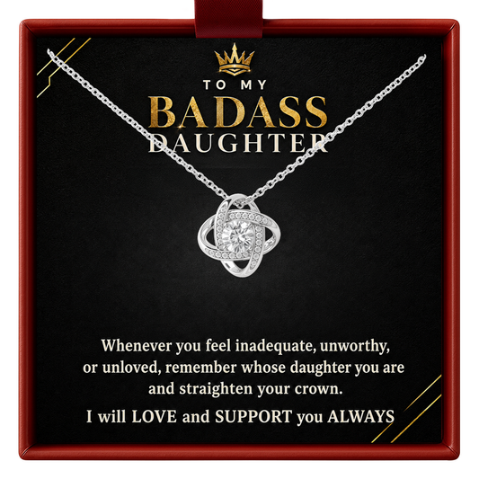 To my badass daughter gift 