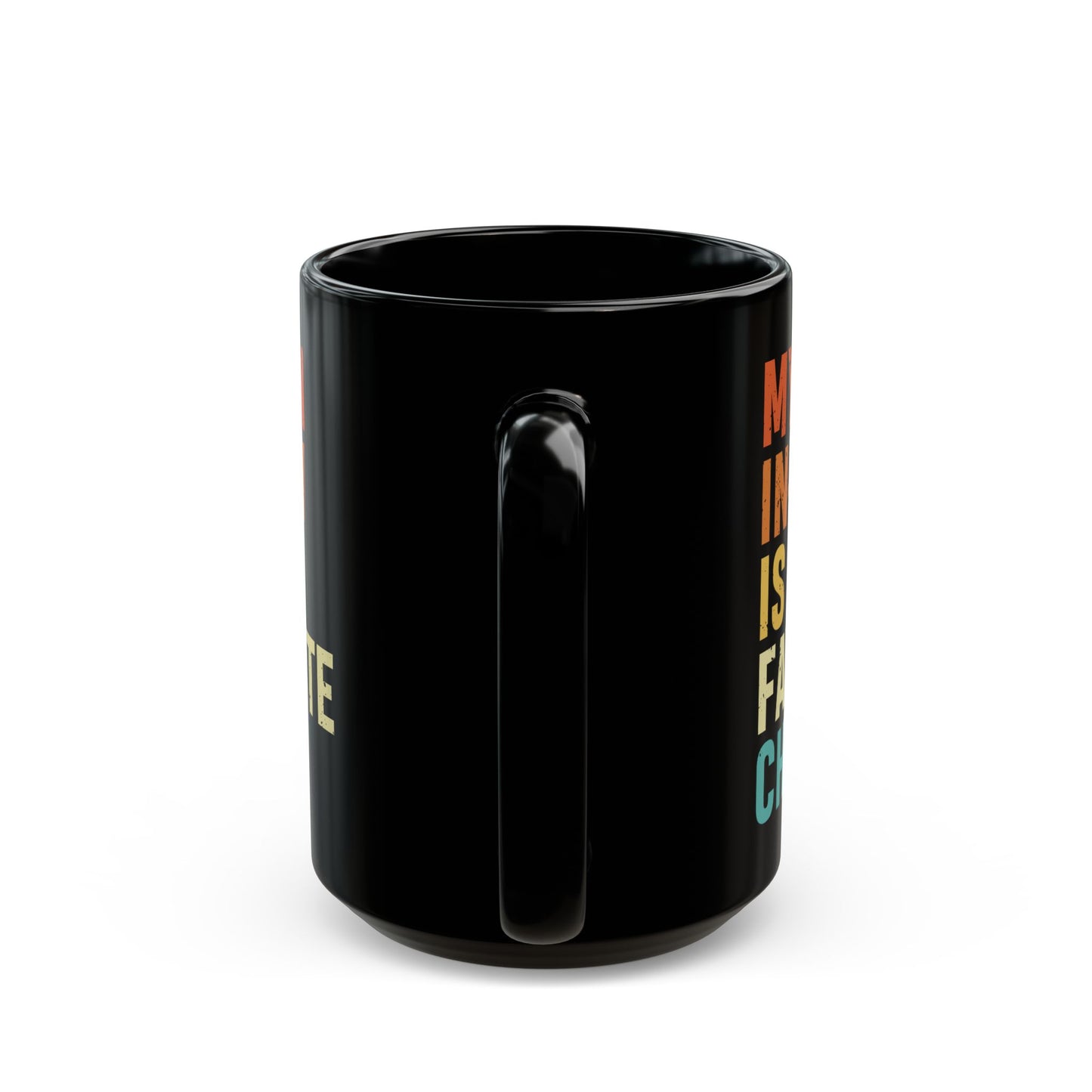 1. Son-in-law mug  Black Mug (11oz, 15oz)
