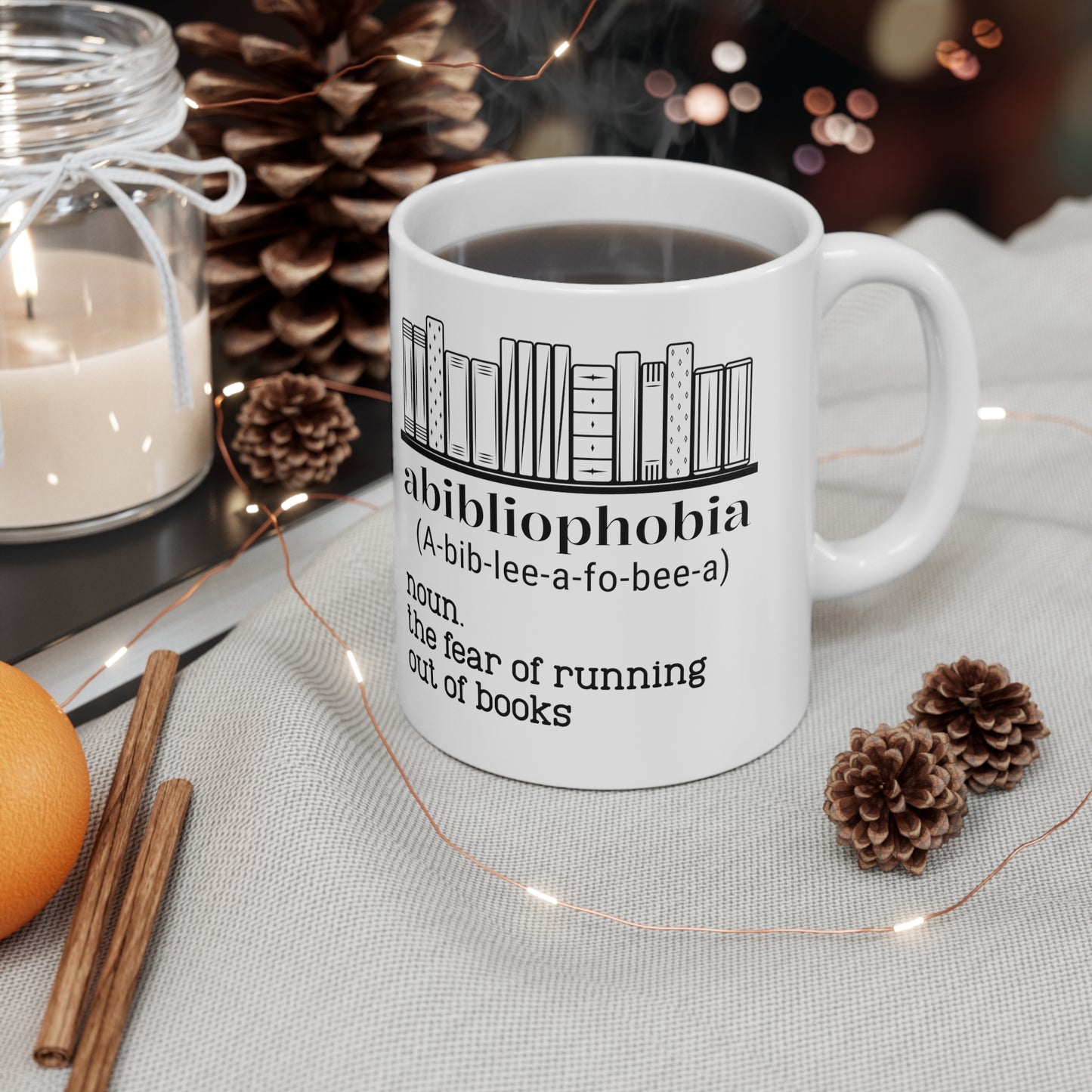 Abibliophobia 11oz white Mug