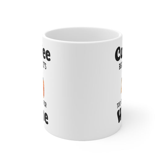 Coffe Wine white 11oz Mug