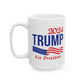2024 Trump For President, white Mug, (11oz, 15oz)