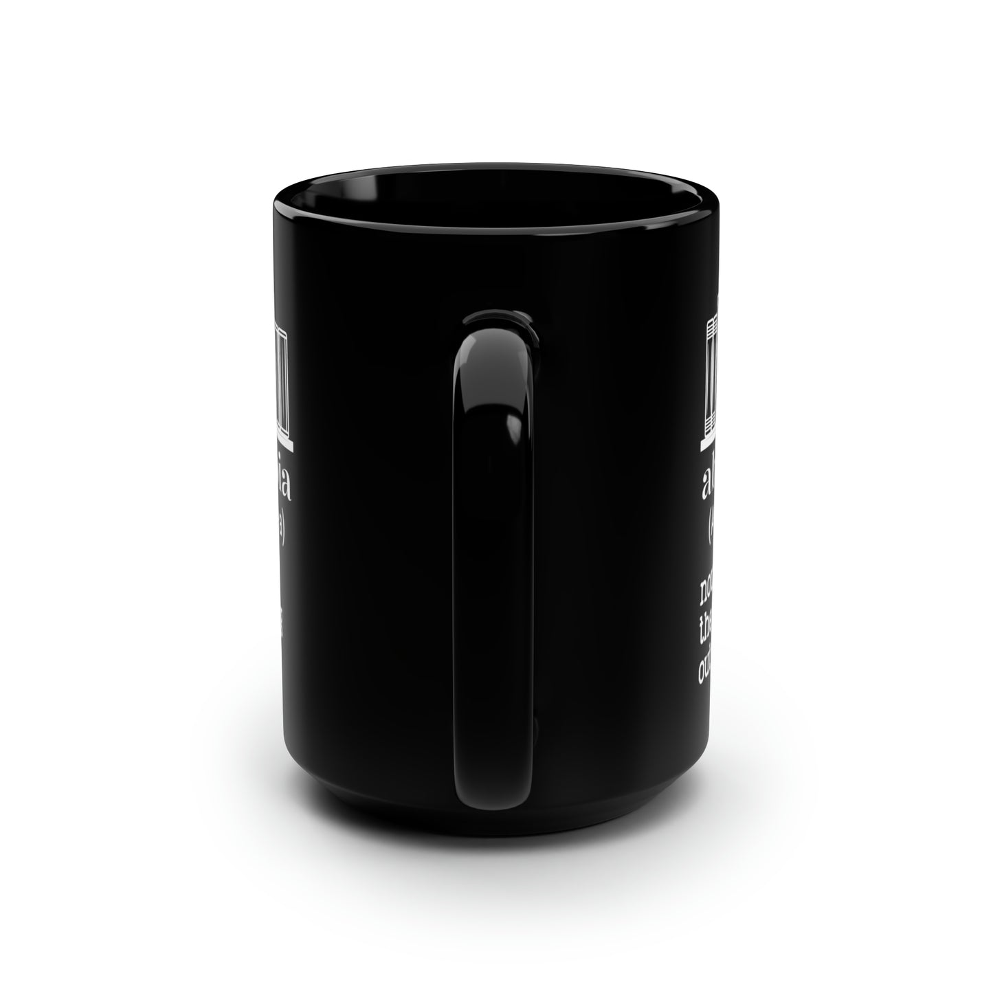 Abibliophobia 15oz Black Mug