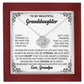 To My Granddaughter Love Knot Necklace For Her - Gift from Grandpa with Message