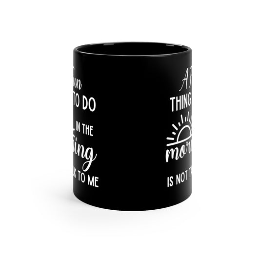 A Fun Black 11oz Mug