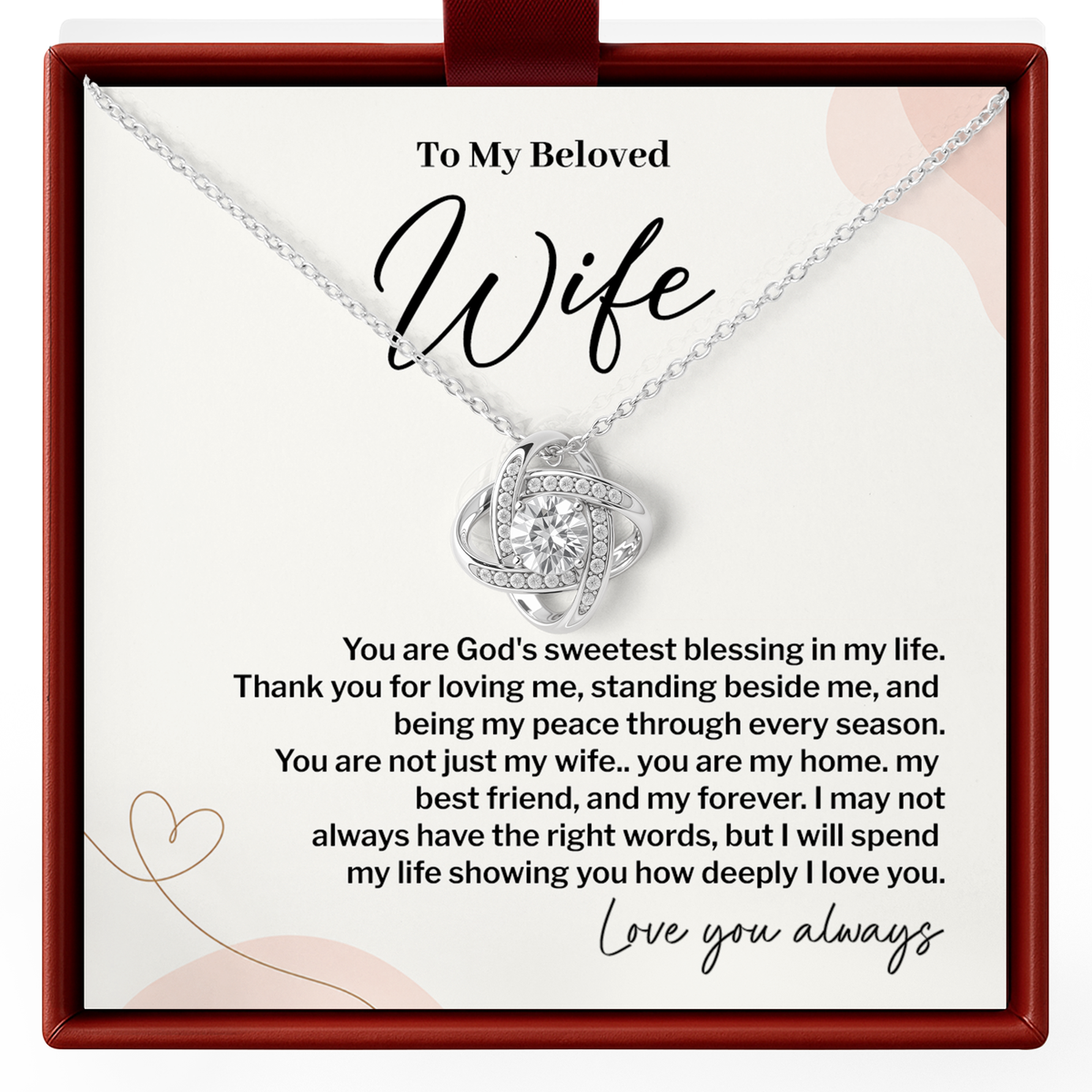 Sparkling Love Knot necklace, printed “To My Beloved Wife” Christian message card, and gift-ready presentation box.
