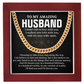 To My Amazing Husband Cuban Link Chain Romantic Gift for Husband, Meaningful Jewelry for Him, Anniversary Gift from Wife