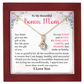 Bonus Mom Necklace