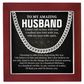 To My Amazing Husband Cuban Link Chain Romantic Gift for Husband, Meaningful Jewelry for Him, Anniversary Gift from Wife
