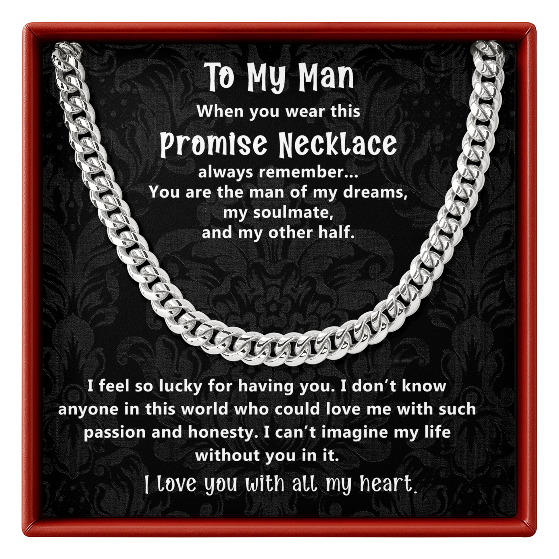Silver chain necklace in a decorative box with sentimental text for your man