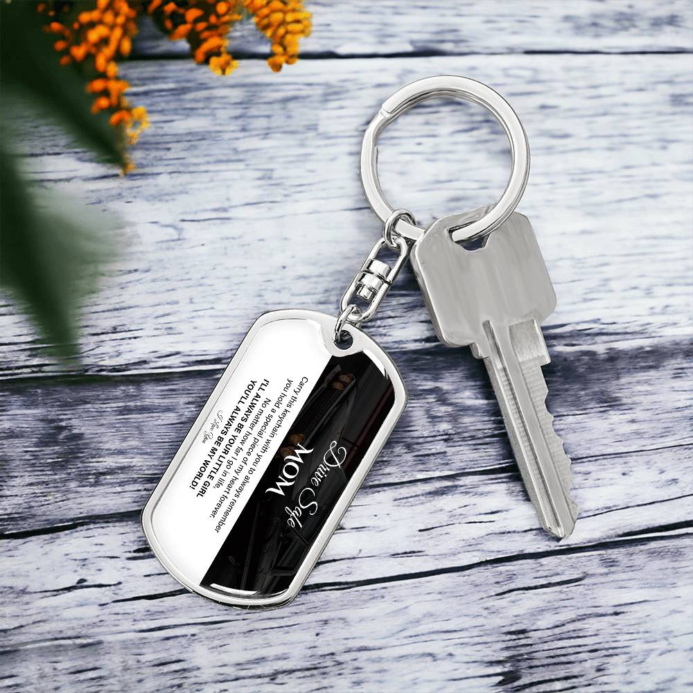 Drive Safe, Mom, Sentimental Keychain For Mother Drive Safe, Love Keychain Daughter’s Love Keychain For Her Forever Your Little Girl Keychain Sentimental Gift For Mother’s Safety Sweet Gift For Travels