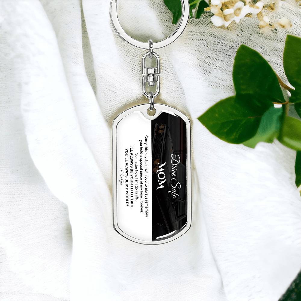 Drive Safe, Mom, Sentimental Keychain For Mother Drive Safe, Love Keychain Daughter’s Love Keychain For Her Forever Your Little Girl Keychain Sentimental Gift For Mother’s Safety Sweet Gift For Travels